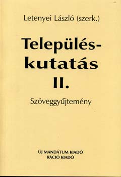 szerk.: Letenyei Lszl - Teleplskutats II. - Szveggyjtemny