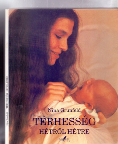 Nina Grunfeld - Terhessg htrl htre