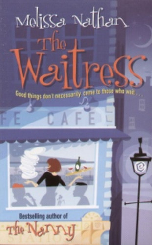 Melissa Nathan - The Waitress