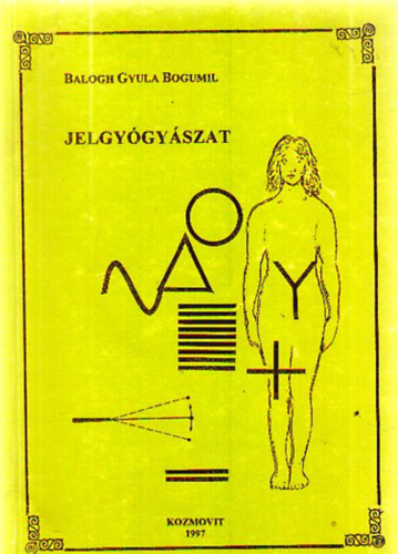 Balogh Gyula Bogumil - Jelgygyszat - dediklt