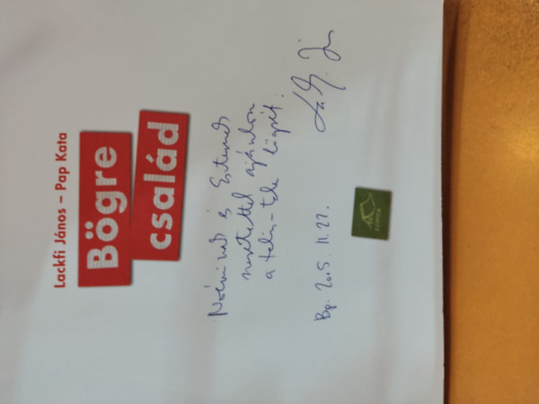 Lackfi J�nos; Pap Kata - B�gre csal�d