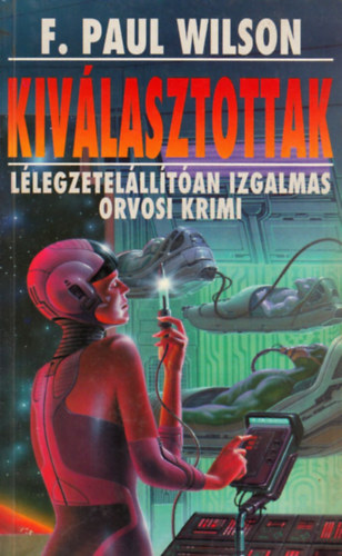 F.P. Wilson - Kiválasztottak