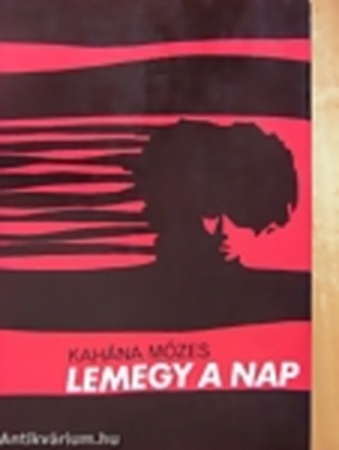 Kah�na M�zes - Lemegy a nap