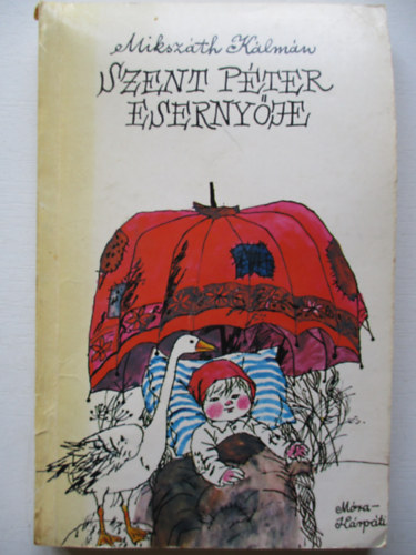 Miksz�th K�lm�n - Szent P�ter eserny�je