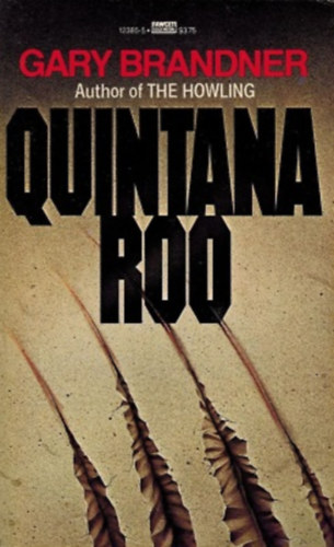 Gary Brandner - Quintana Roo