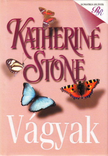 Katherine Stone - Vágyak