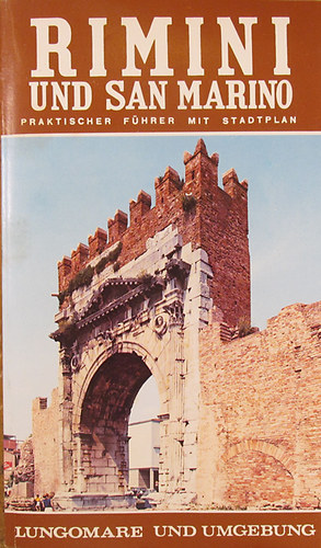 Renzo Chiarelli - Rimini und San Marino. Praktischer Fhrer mit Stadtplan