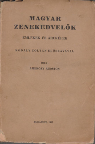 Ambróczy Ágoston - Magyar zenekedvelők