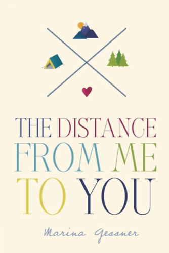 Marina Gessner - The Distance from Me to You