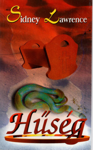 Sindey Lawrence - Hűség