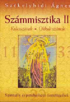 Szkelyhidi gnes - Szmmisztika II - Kulcsszavak, Okkult szmok