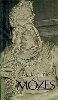 Mad�ch Imre - M�zes (Mad�ch)