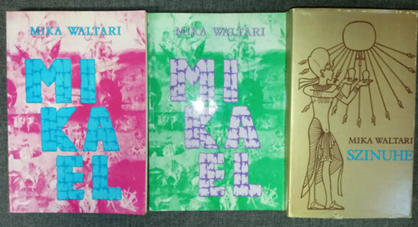 Mika Waltari - Mikael 1-2. + Szinuhe (2 mű 3 kötetben)