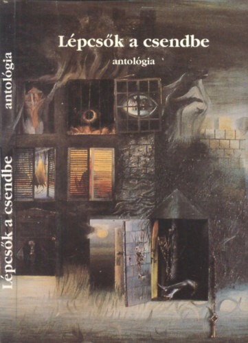 Kárpáti Kamil (szerk.) - Lépcsők a csendbe