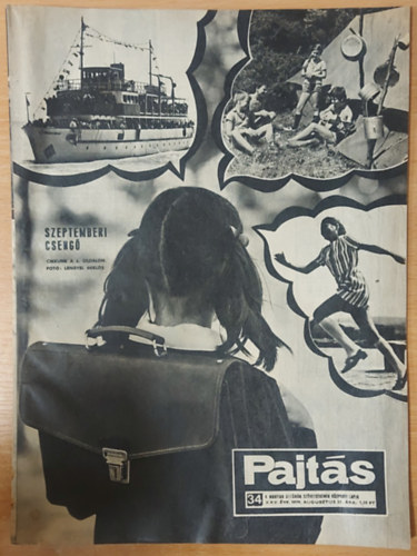 Vasv�ri Ferenc  (szerk.) - Pajt�s XXV. �vfolyam, 34. sz�m (1970)