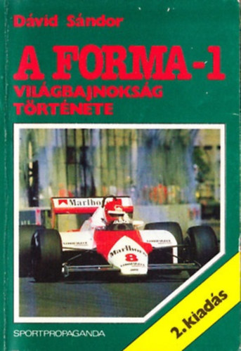 D�vid S�ndor - A Forma-1 vil�gbajnoks�g t�rt�nete