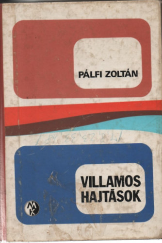 Plfi Zoltn - Villamos hajtsok