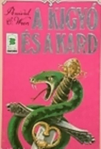 Percival C. Wren - A k�gy� �s a kard