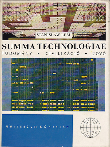 Stanislaw Lem - Summa technologiae: Tudomny, civilizci, jv
