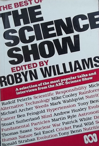 Robyn  Williams (edit.) - The Best of the Science Show