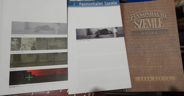 Gelencs�r G�bor  (Szerk.) - 3 db Pannonhalmi Szemle: 2006. XIV./3. 2014.XXII./1., 4.