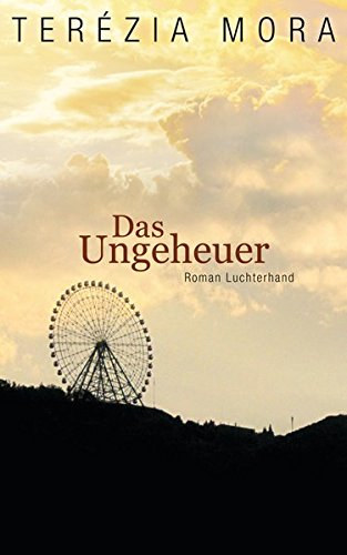 Ter�zia Mora - Das Ungeheuer