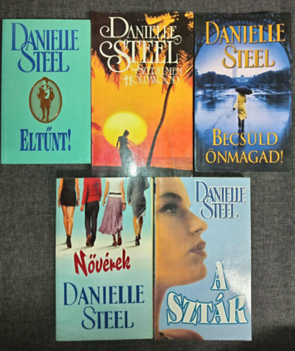 Danielle Steel - (5db) Danielle Steel Romantikus könyvcsomag: Eltűnt! / Szerelmem Hollywood / Becsüld önmagad! / Nővérek / A sztár