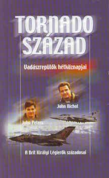 John Peters; John Nicole - Tornado szzad