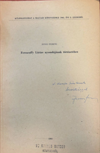 Jenei Ferenc - Ferenczffy Lőrinc nyomdájának történetéhez (különlenyomat)