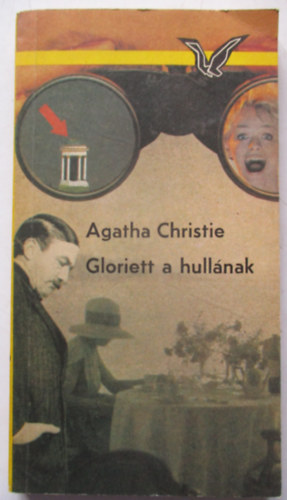 Agatha Christie - Gloriett a hull�nak