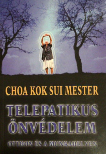Choa Kuk Sui - Telepatikus nvdelem