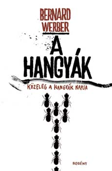 Bernard Werber - A hangy�k