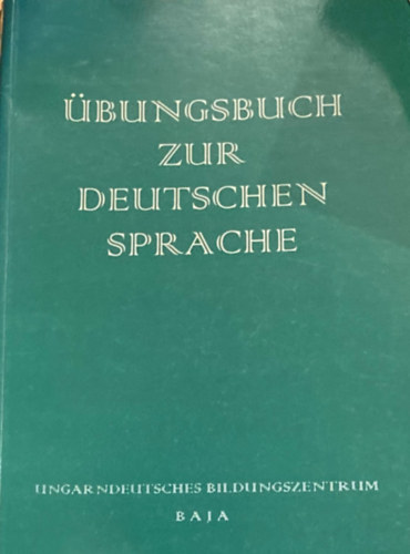 bungsbuch zur deuschen Sprache