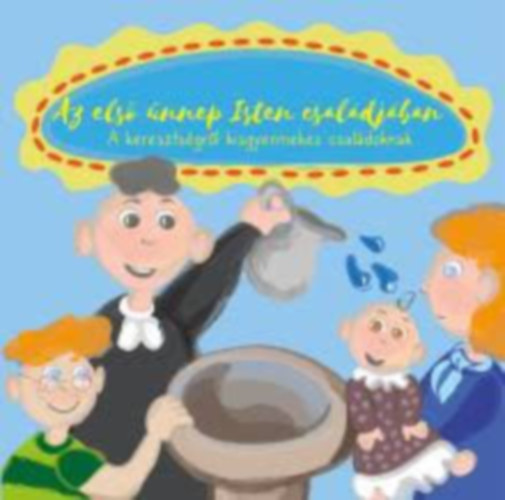 Grendorf-Balogh Melinda - Az els� �nnep Isten csal�dj�ban