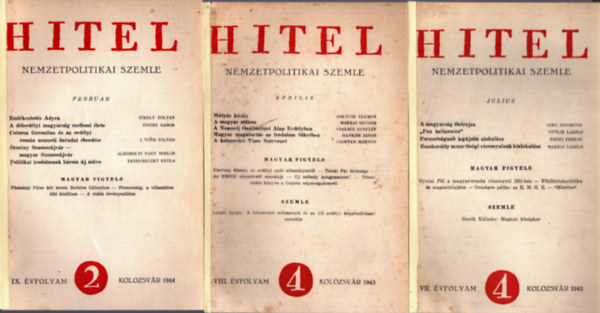 T�bb szerkeszt� - 3 db Hitel Nemzetpolitikai Szemle: IX. �vfolyam 1944/2. + VII. �vfolyam 1942/4. + VIII. �vfolyam 1943/4.