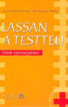 Karcsony-Megyeri - Lassan a testtel