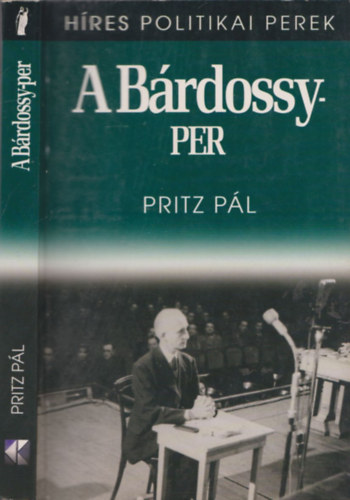 Pritz Pál - A Bárdossy-per