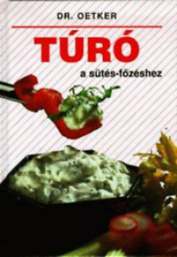 3 db. Dr. Oetker szak�csk�nyv (Sal�t�k + T�r� a s�t�shez-f�z�shez + Grillez�s)