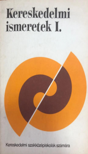 dr Perny�z Istv�n - Kereskedelmi ismeretek I.