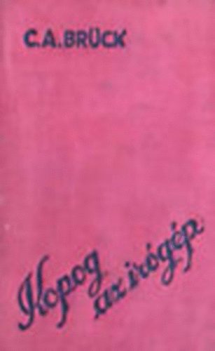 Br�ck,Anita,Christa - Kopog az �r�g�p