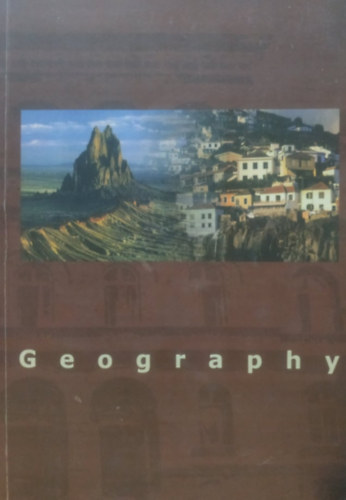 Dolmnyos Pter - Geography (Xantus Jnos Idegenforgalmi Szakkzpiskola megbzsbl)