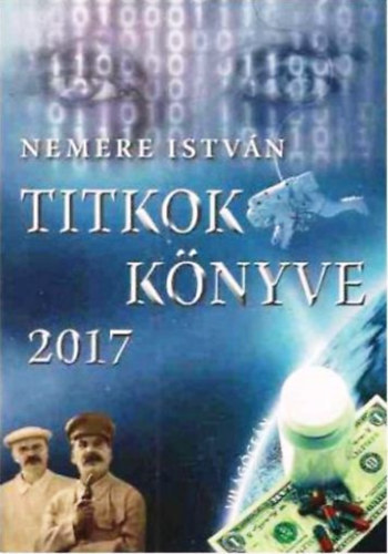 Nemere Istvn - Titkok knyve 2017