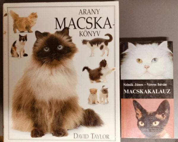 David Taylor Szin�k J�nos-Veress Istv�n - Macskakalauz + Arany macskak�nyv (2db macsk�kkal kapcsolatos m�)