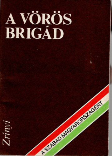 Menyhrt Lszl - A vrs brigd