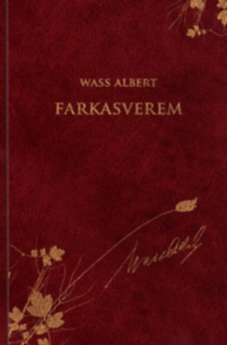 Wass Albert - Farkasverem - WASS ALBERT DSZKIADS 14.