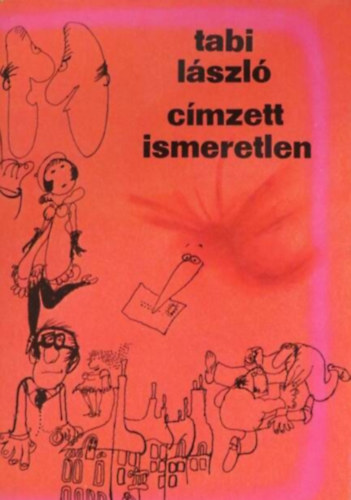 Tabi L�szl� - C�mzett ismeretlen