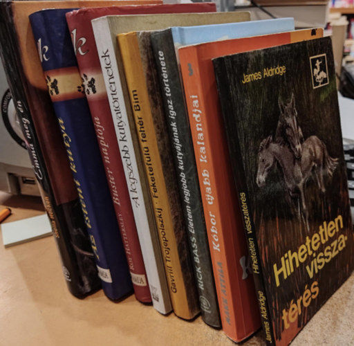 Rick Bass, Gavriil Trojepolszkij, Makk Attila, Roy Hattersley, Gerald Durrell, Shelia Hocken James Aldridge - 8 kötet állattörténetek: Hihetetlen visszatérés; Életem legjobb kutyájának igaz története; Feketefülű, fehér Bim; Kóbor újabb kalandjai; Buster naplója; Az isteni kutya; A legszebb kutyatörténetek; Emma meg én