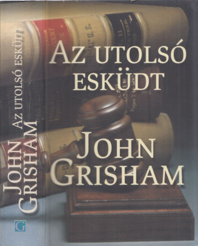 John Grisham - Az utols eskdt