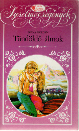 Diana Morgan - T�nd�kl� �lmok (V�r�s R�zsa)