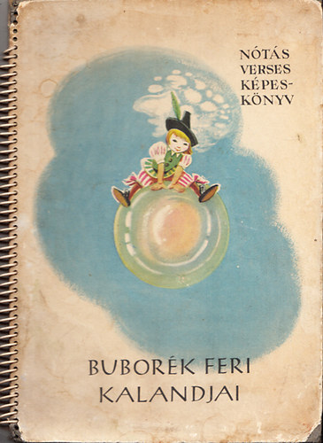 Ernyi Andrs - Bubork Feri kalandjai - Nts-verses kpesknyv